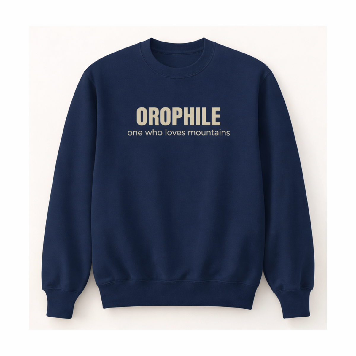 OROPHILE Sweatshirt | Mountain Lover